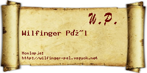 Wilfinger Pál névjegykártya